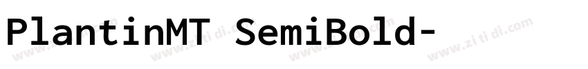 PlantinMT SemiBold字体转换